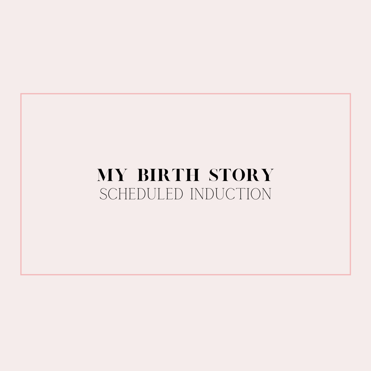 My Birth Story – Delivery at 40 Weeks and 1 Day